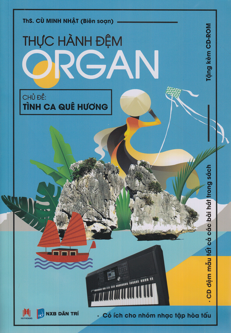 Thực Hành Đệm Organ - Tình Ca Quê Hương