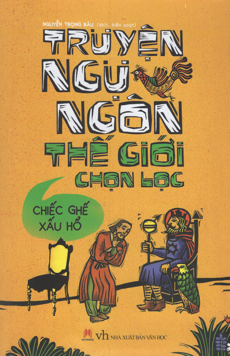 Truyện Ngụ Ngôn Thế Giới Chọn Lọc - Chiếc Ghế Xấu Hổ