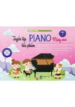 Tuyển Tập Tiểu Phẩm Piano Măng Non Phần 2 