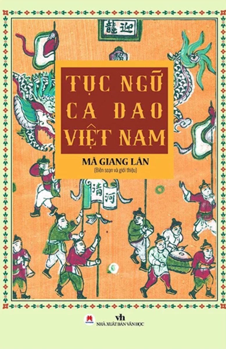 Tục Ngữ Ca Dao Việt Nam (Huy Hoàng)