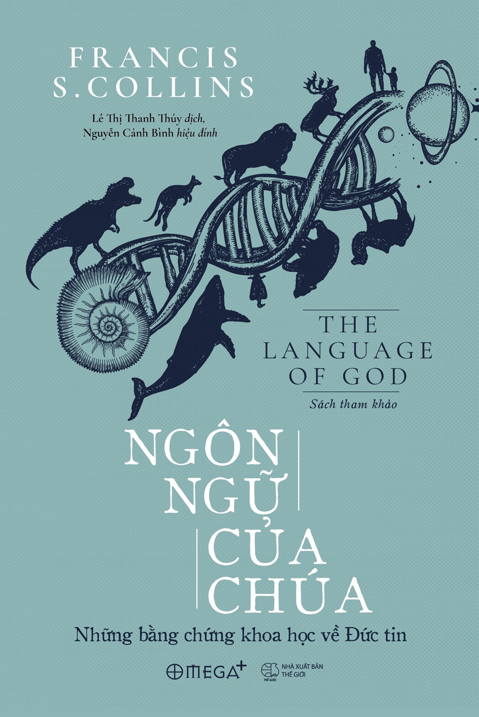 Ngôn Ngữ Của Chúa (Tái Bản 2018)