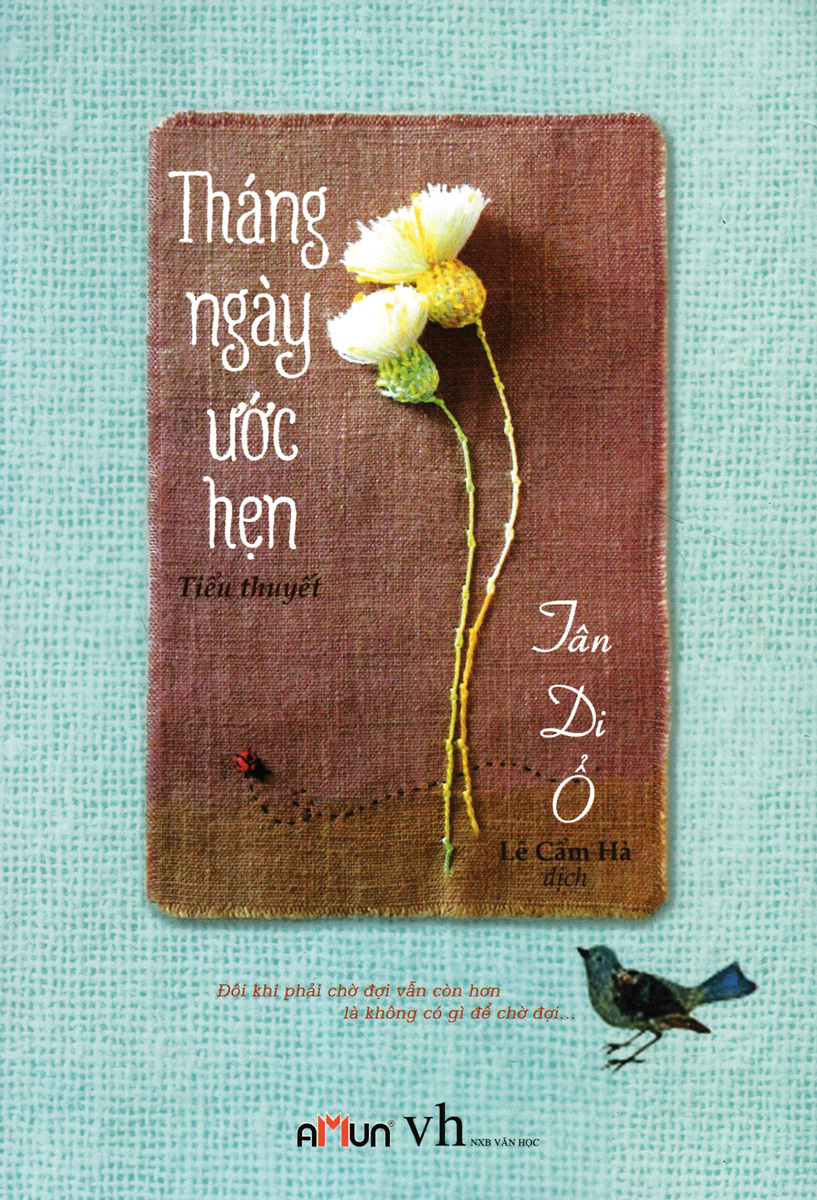 Tháng Ngày Ước Hẹn (tái bản 2018)