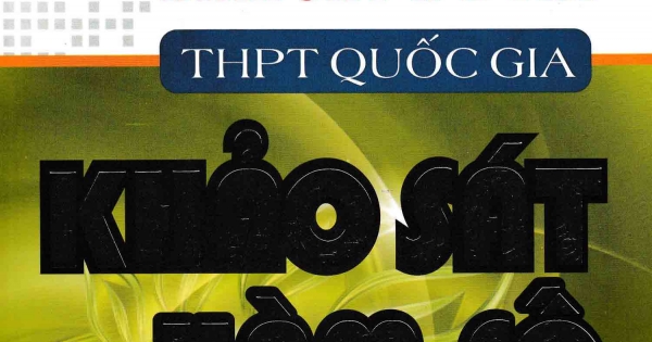 Các Chuyên Đề Bám Sát Đề Thi THPT Quốc Gia Phần Khảo Sát Hàm Số
