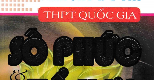 Sách Các Chuyên Đề Bám Sát Đề Thi THPT Phần Số Phức- Tổ Hợp