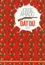 Đất Dữ - Jorge Amado