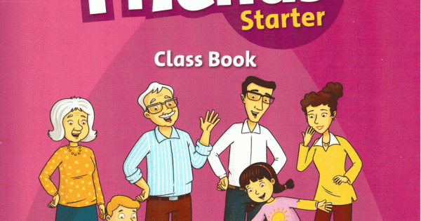 Family And Friends Starter - Class Book