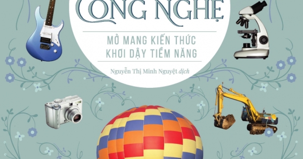Bách Khoa Cho Trẻ Em - Bách Khoa Công Nghệ