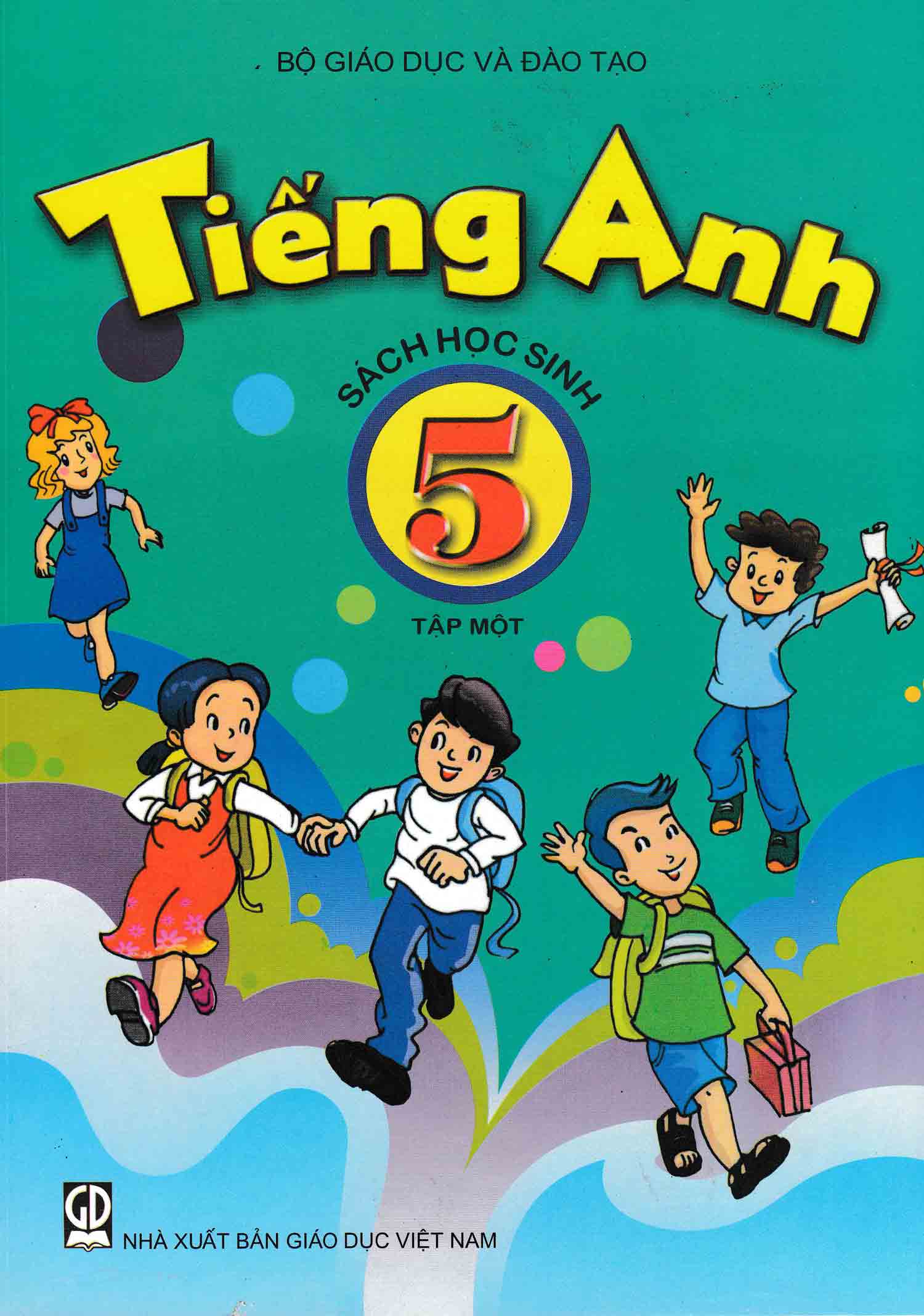 Tiếng Anh 5 Tập 1 Sách Học Sinh (Không Kèm CD)