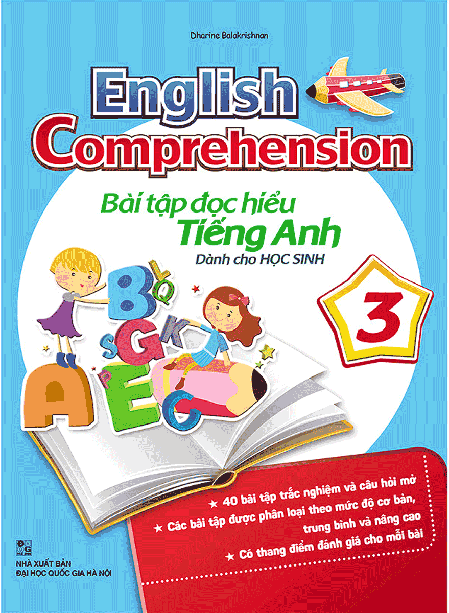 English Comprehension – Bài Tập Đọc Hiểu Tiếng Anh Dành Cho Học Sinh 3