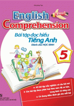 English Comprehension – Bài Tập Đọc Hiểu Tiếng Anh Dành Cho Học Sinh 5