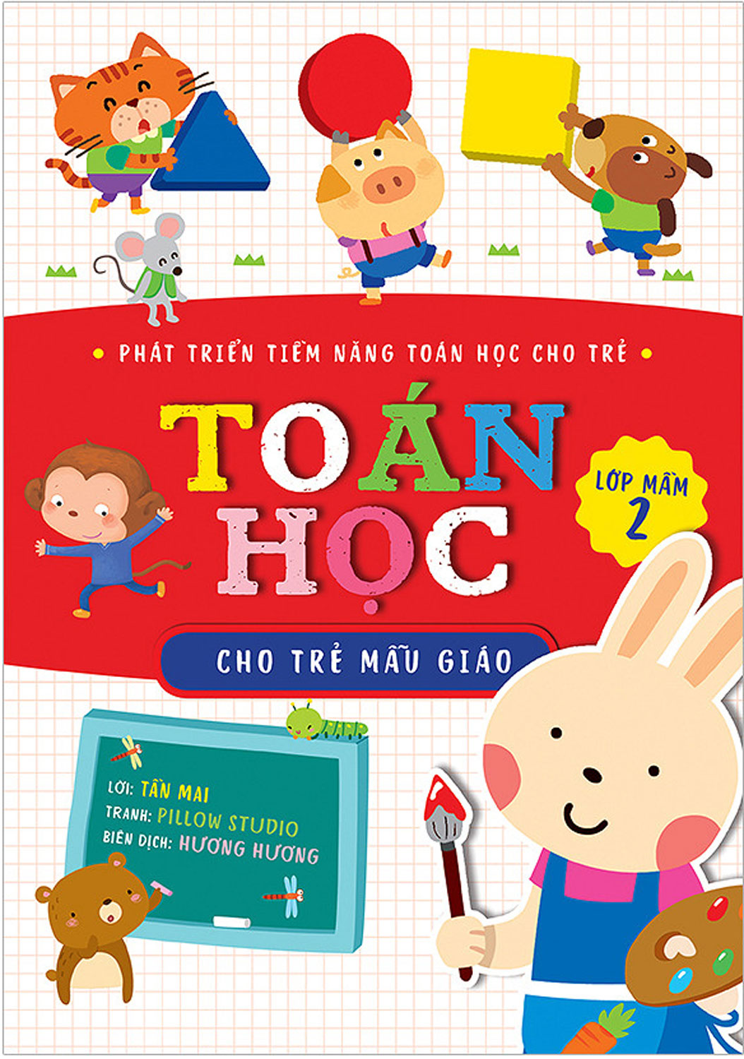 Toán Học Cho Trẻ Mẫu Giáo: Lớp Mầm 2