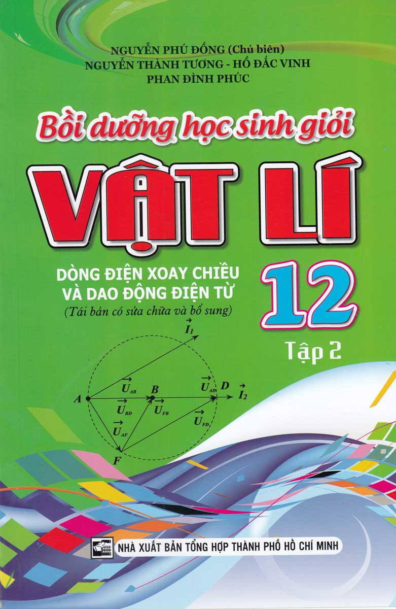 Bồi Dưỡng Học Sinh Giỏi Vật Lý 12/2 - Điện Xoay Chiều