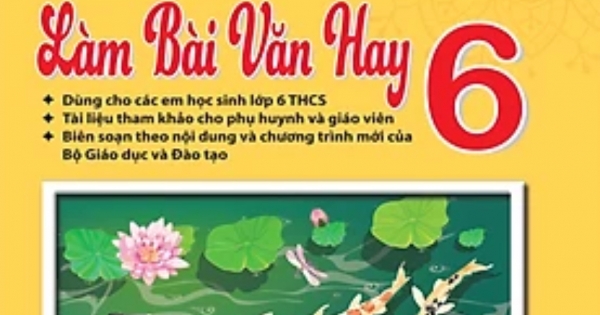 Rèn Luyện Tư Duy Sáng Tạo Làm Bài Văn Hay 6