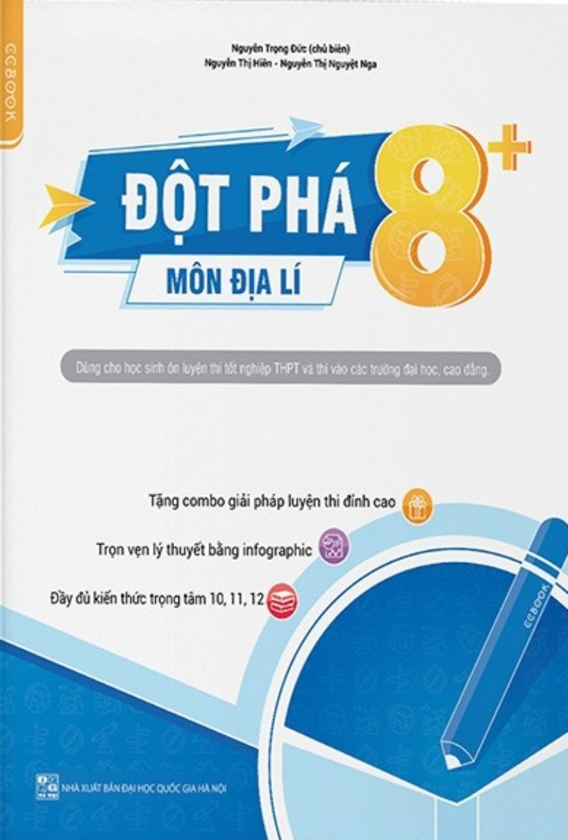 Đột Phá 8+ Kì Thi THPT Quốc Gia Môn Địa Lí Phiên Bản Mới