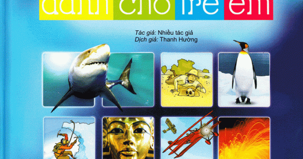 Bách Khoa Tri Thức Dành Cho Trẻ Em