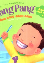 Picture Book - Pong Pang: Bống Bang Đánh Răng