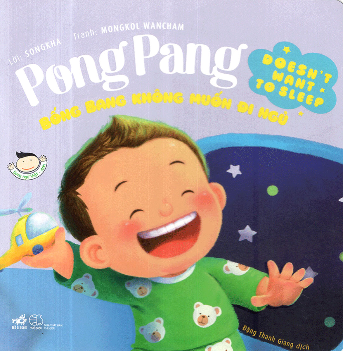 Picture Book - Pong Pang: Bống Bang Không Muốn Đi Ngủ