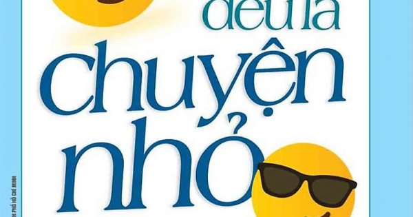 Tất Cả Đều Là Chuyện Nhỏ (Khổ Nhỏ)