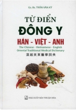 Từ Điển Đông Y (Hán - Việt - Anh)