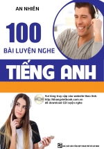 100 Bài Luyện Nghe Tiếng Anh