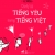 Dịch Từ Tiếng Yêu Sang Tiếng Việt