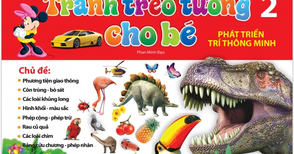 Tranh Treo Tường Cho Bé Phát Triển Trí Thông Minh (Tập 2)