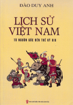 Lịch Sử Việt Nam Từ Nguồn Gốc Đến Thế Kỉ XIX