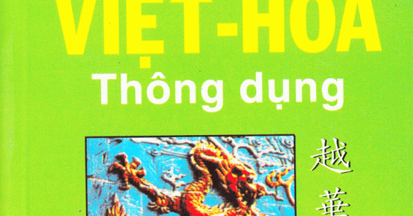 Từ Điển Việt - Hoa Thông Dụng