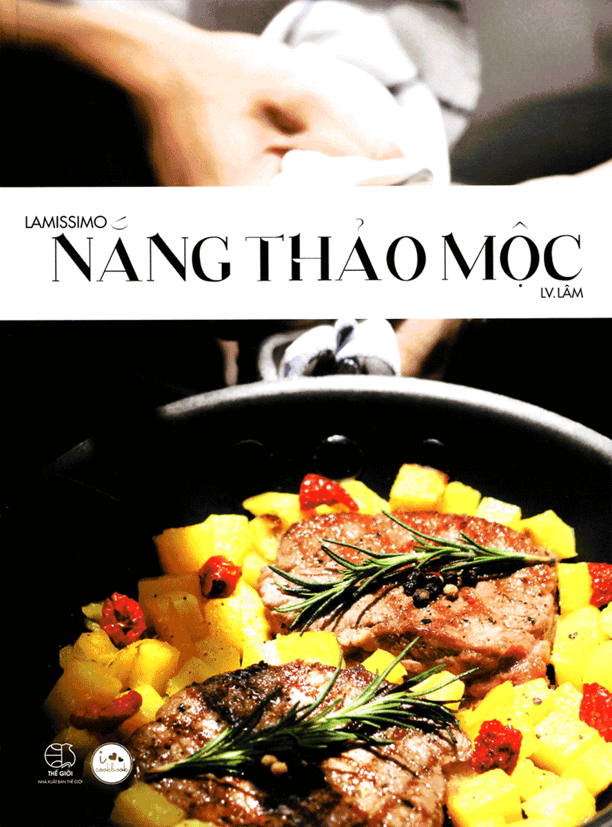 I Love Cookbook: Lamissimo - Nắng Thảo Mộc