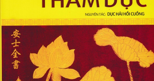 An Sĩ Toàn Thư - Khuyên Người Bỏ Sự Tham Dục