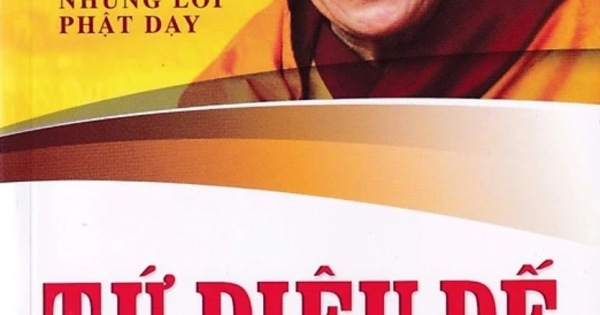 Tứ Diệu Đế - Đức Đạt Lai Lạt Ma XIV