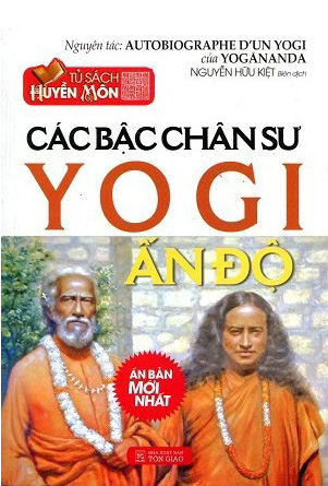 Tủ Sách Huyền Môn - Các Bậc Chân Sư Yogi Ấn Độ