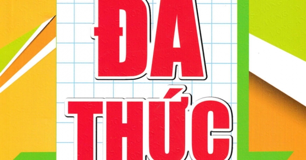 Chuyên Khảo Đa Thức