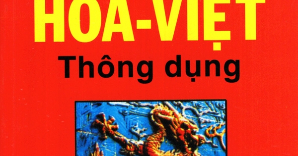 Từ Điển Hoa - Việt Thông Dụng (Quang Bình)