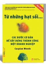 Từ Những Hạt Sồi - Các Bước Cơ Bản Để Xây Dựng Thành Công Một Doanh Nghiệp