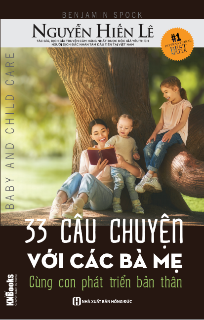 33 Câu Chuyện Với Các Bà Mẹ (Nguyễn Hiến Lê dịch)