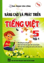 Nâng Cao Và Phát Triển Tiếng Việt 5 Tập 1