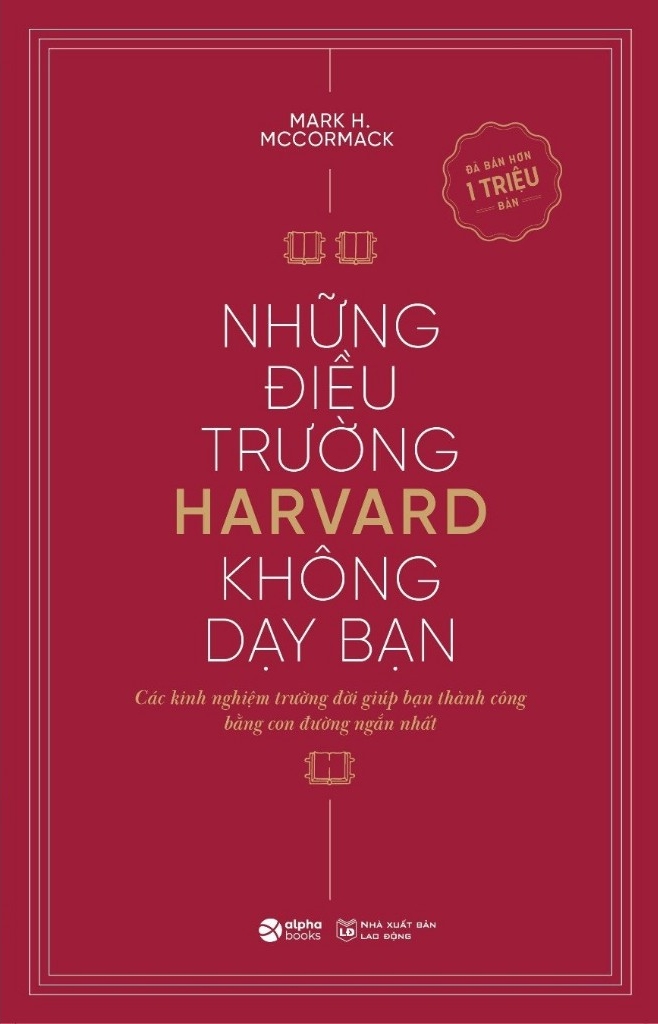 Những Điều Trường Harvard Không Dạy Bạn