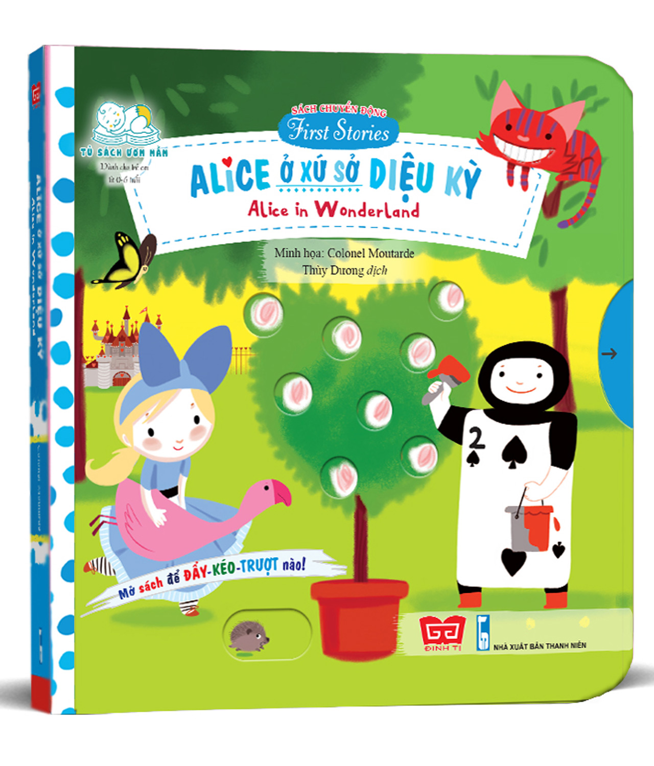 Sách Chuyển Động - First Stories - Alice In Wonderland - Alice Ở Xứ Sở Diệu Kỳ