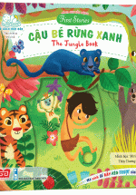 Sách Chuyển Động - First Stories - The Jungle Book - Cậu Bé Rừng Xanh