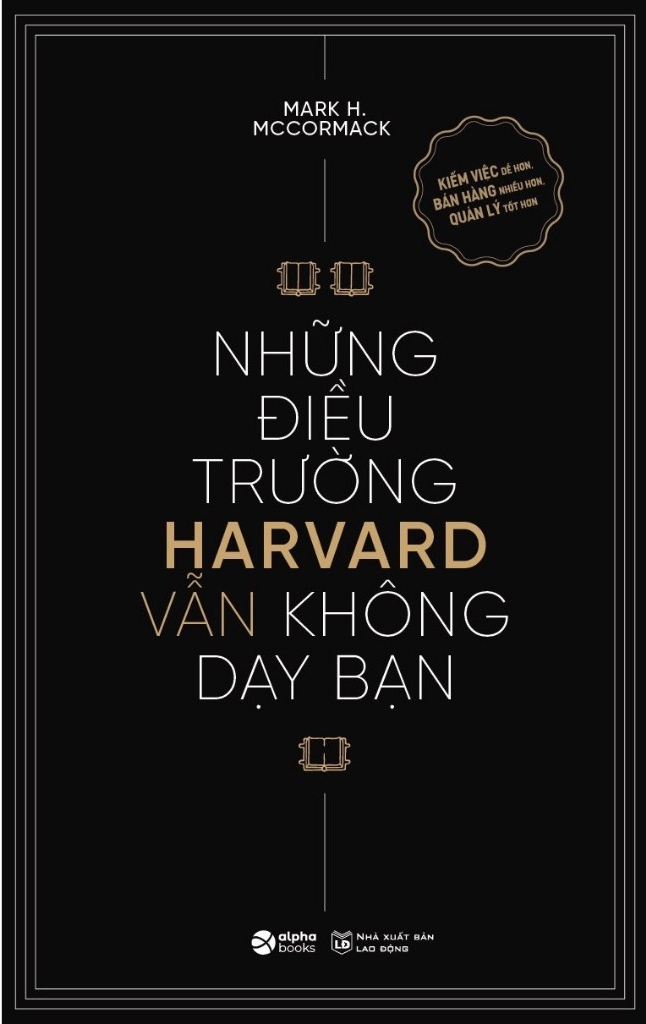 Những Điều Trường Harvard Vẫn Không Dạy Bạn 