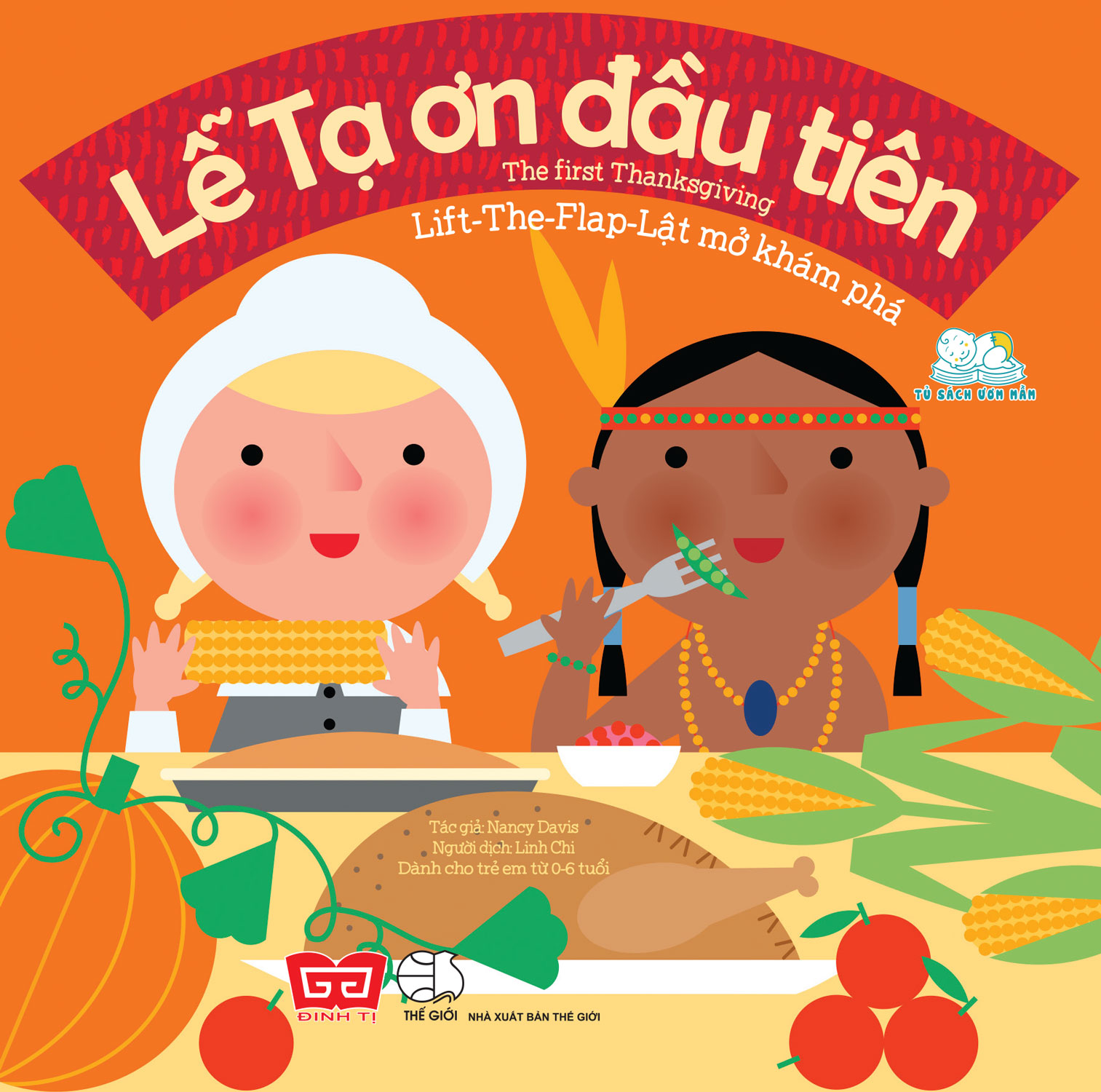 Lật Mở Khám Phá - The First Thanksgiving - Lễ Tạ Ơn Đầu Tiên