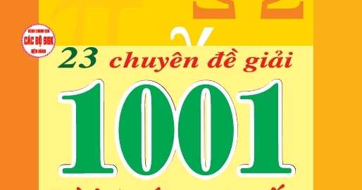 23 Chuyên Đề Giải 1001 Bài Toán Sơ Cấp - Tập 1