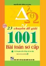 23 Chuyên Đề Giải 1001 Bài Toán Sơ Cấp - Tập 1