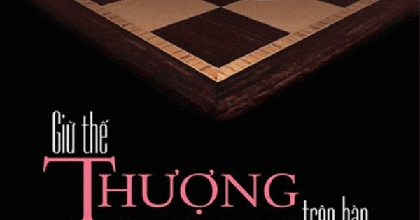 Giữ Thế Thượng Phong Trên Bàn Đàm Phán