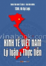 Kinh Tế Việt Nam - Lý Luận Và Thực Tiễn