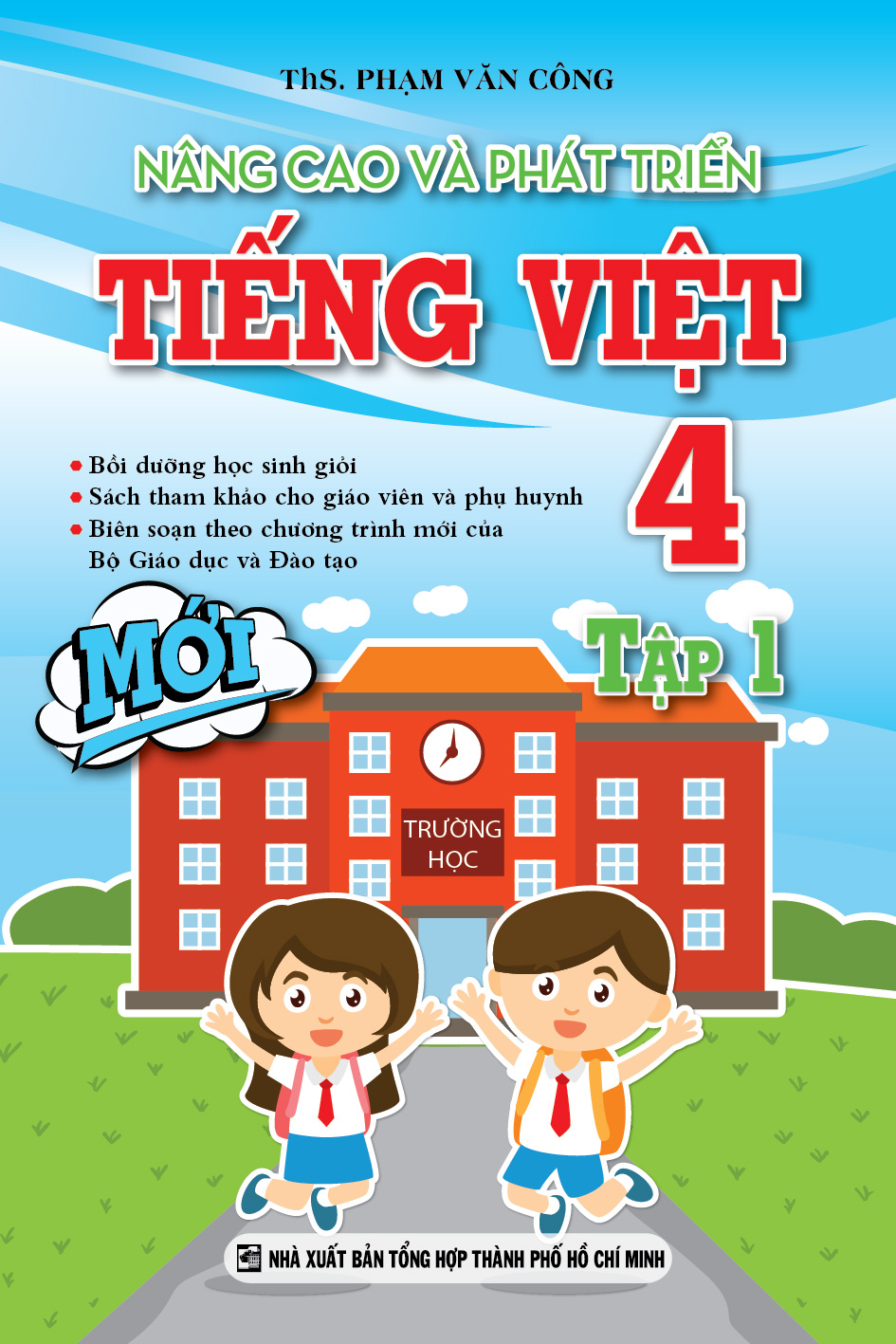 Nâng Cao Và Phát Triển Tiếng Việt 4 Tập 1