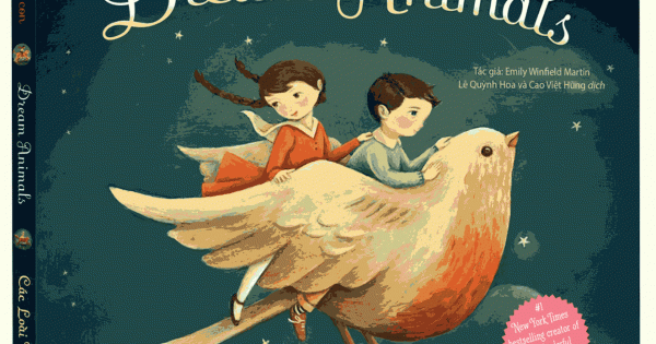 Điều Kỳ Diệu Cho Con - Dream Animals - Các Loài Vật Trong Mơ