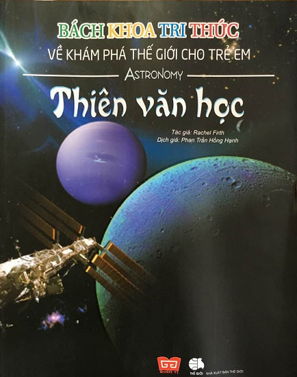 Bách Khoa Tri Thức Về Khám Phá Thế Giới Cho Trẻ Em - Thiên Văn Học 