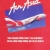 Air Asia - Câu Chuyện Thành Công Sau Một Đêm Và Làn Sóng Hàng Không